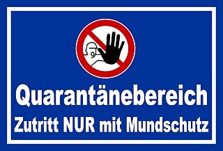 Schild Quarantäne-bereich – 30x20cm – 3mm Aluverbund – 20 Var S00225-029-F